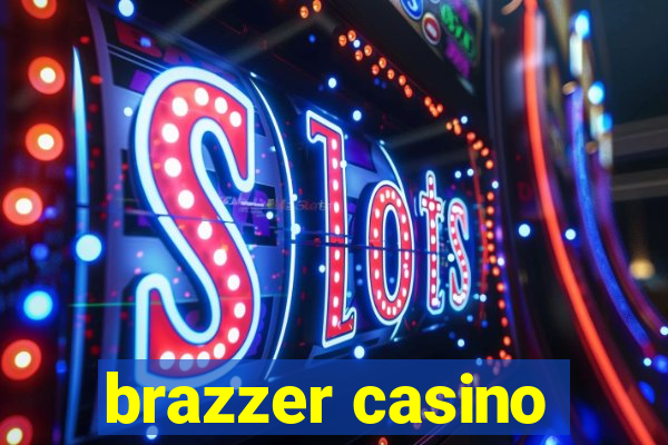 brazzer casino